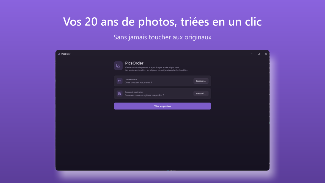PicsOrder — Vos 20 ans de photos, triées en un clic